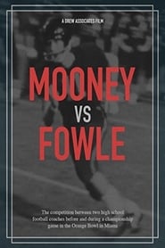 Watch Mooney vs. Fowle
