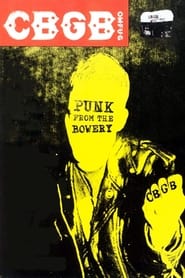 Watch CBGB: Punk From the Bowery