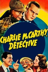 Watch Charlie McCarthy, Detective