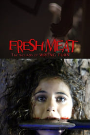 Watch Fresh Meat: The Wounds of 'Wrong Turn'