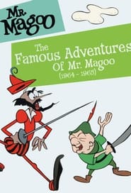 Watch The Famous Adventures of Mr. Magoo