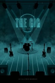 Watch The Gig