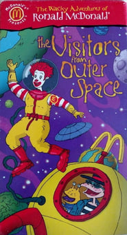 Watch The Wacky Adventures of Ronald McDonald: The Visitors from Outer Space