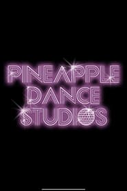 Watch Pineapple Dance Studios