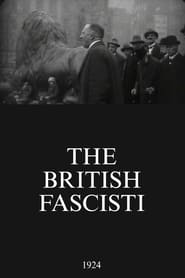 Watch The British Fascisti