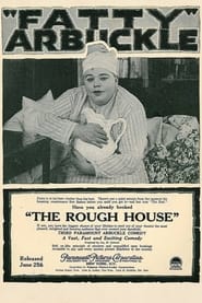 Watch The Rough House