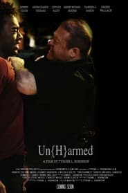 Watch Un(H)armed