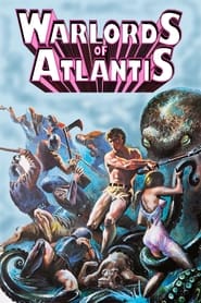 Watch Warlords of Atlantis