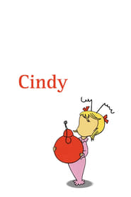 Watch Cindy