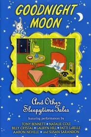 Watch Goodnight Moon & Other Sleepytime Tales