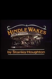 Watch Hindle Wakes