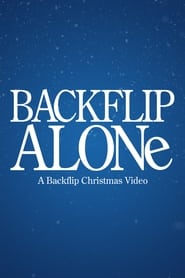 Watch Backflip Alone