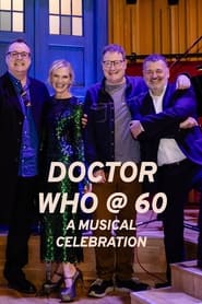 Watch Doctor Who at 60: A Musical Celebration