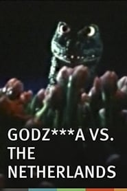 Watch Godzilla vs. the Netherlands