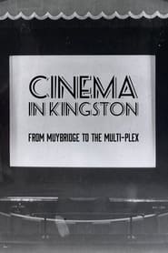 Watch Cinema in Kingston: From Muybridge to the Multiplex