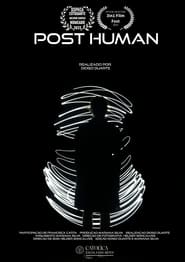 Watch Post Human