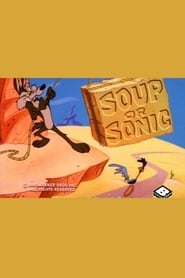 Watch Soup or Sonic