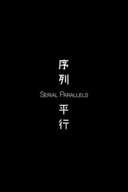 Watch Serial Parallels