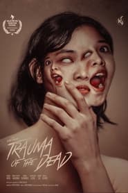 Watch Trauma of the Dead