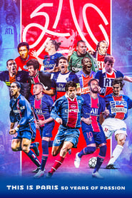 Watch PSG City of Lights, 50 years of legend