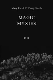 Watch Magic Myxies
