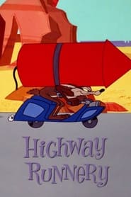 Watch Highway Runnery