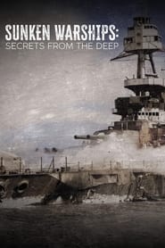 Watch Sunken Warships: Secrets from the Deep