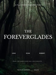 Watch The Foreverglades