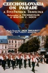 Watch Czechoslovakia on Parade