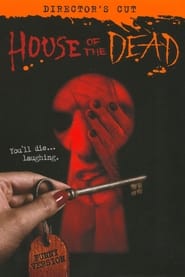 Watch House of Dead: Director's Cut