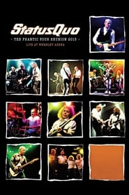 Watch Status Quo - The Frantic Four Reunion