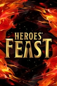 Watch Heroes' Feast