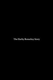 Watch The Darby Bonarsky Story