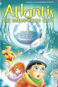 Watch Atlantis: The Underwater City