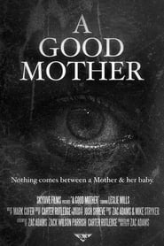 Watch A Good Mother