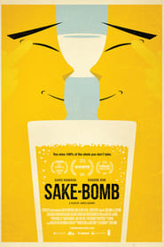 Watch Sake-Bomb