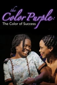 Watch The Color Purple: The Color of Success