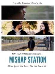 Watch Mishap Station