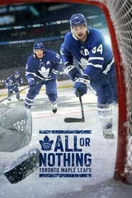 Watch All or Nothing: Toronto Maple Leafs
