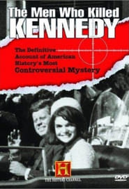 Watch The Men Who Killed Kennedy