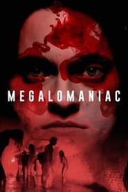Watch Megalomaniac