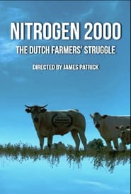 Watch NITROGEN 2000 – The Dutch Farmers’ Struggle