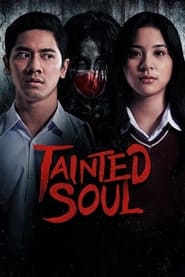Watch Tainted Soul