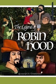 Watch The Legend of Robin Hood