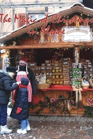 Watch The Magic of Christmas in Alsace