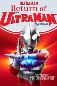 Watch Return of Ultraman