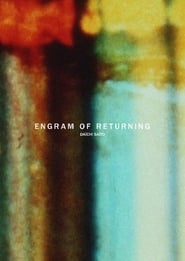 Watch Engram of Returning