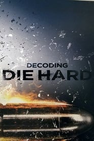 Watch Decoding Die Hard