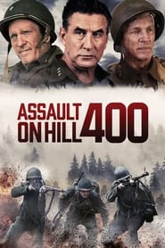 Watch Assault on Hill 400