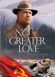 Watch No Greater Love